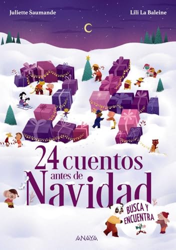 24 cuentos antes de Navidad (LITERATURA INFANTIL   Libros Regalo)