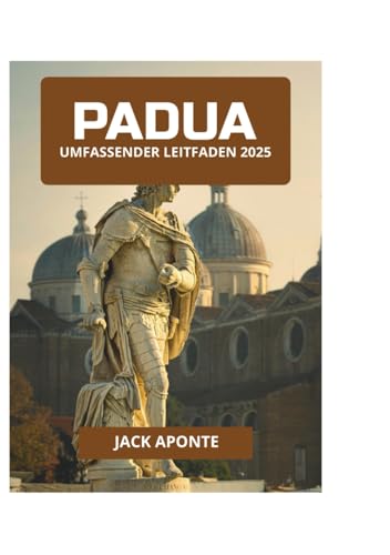  PADUA UMFASSENDER LEITFADEN 2025
