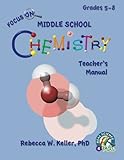 Focus On Middle School Chemistry Teacher's Manual
