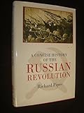 A Concise History of the Russian Revolution