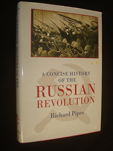 A Concise History of the Russian Revolution