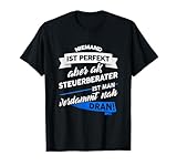 T-Shirt Steuerberater - Geschenk Buchprüfer Steuern Spruch T-Shirt