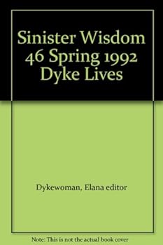 Unknown Binding Sinister Wisdom 46 Spring 1992 Dyke Lives Book