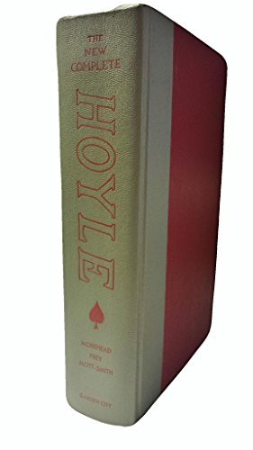 The New Complete Hoyle, Reliable Authority Upon... B01AVUIOJ2 Book Cover