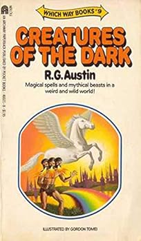 Creatures of the Dark: Which Way Books, No. 9 (Which Way Books) - Book #9 of the Which Way Books