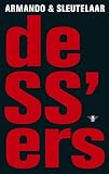 De SS'ers: Nederlandse vrijwilligers in de Tweede Wereldoorlog (Dutch Edition)