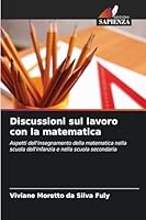 Discussioni sul lavoro con la matematica 620926672X Book Cover