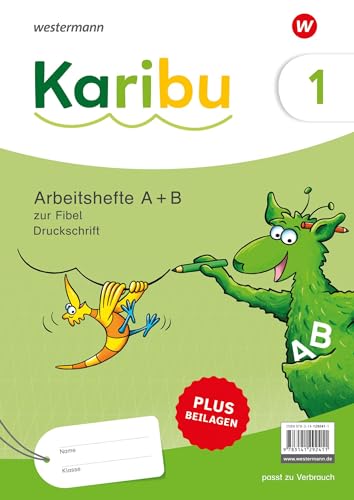 Karibu - Ausgabe 2024: Paket Arbeitshefte 1 (Teil A und B) Druckschrift zur Fibel Verbrauch plus Beilagen