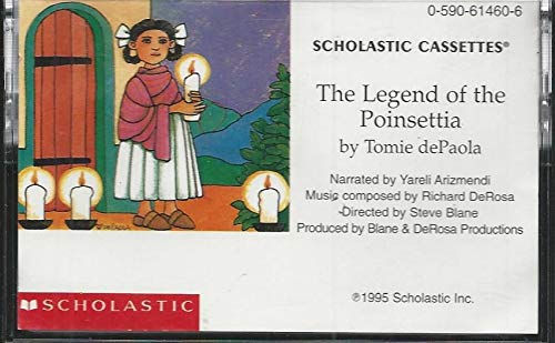 The Legend of the Poinsettia: Tomie dePaola, Yareli Arizmendi, Richard ...