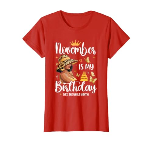 November is My Birthday African American Woman Birthday T-Shirt, Women, Red, XX-Large