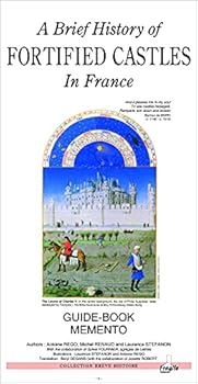 Paperback A BRIEF HISTORY OF FORTIFIED CASTLES IN FRANCE [French] Book