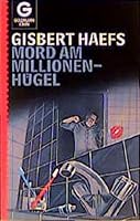 Mord am Millionenhügel 3942446383 Book Cover