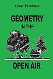 Geometry in the Open Air