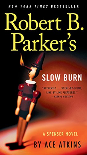 slow burn paperback - Robert B. Parker's Slow Burn (Spenser)