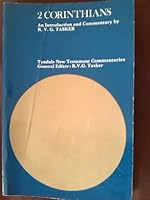 The Second Epistle of Paul to the Corinthians - An Introduction and Commentary 0851118038 Book Cover