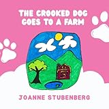 go and goodnight  The Crooked Dog Goes to a Farm (English Edition)