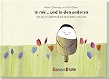 In mir... und in den anderen - Ein Buch über Kinder und ihre Gefühle: Emotionen erkennen und benennen. Mitmachbuch zur Sprachförderung in der Kita. Kinderbuch ab 2 Jahre.