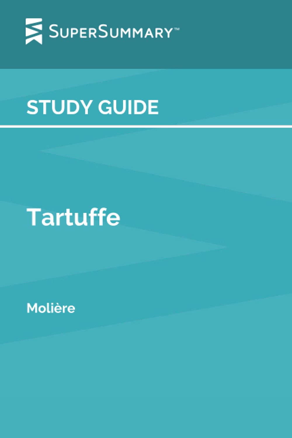 Study Guide: Tartuffe by Moliere (SuperSummary)