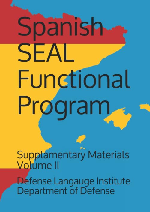 Spanish SEAL Functional Program Supplamentary Materials Volume II (Langauge)
