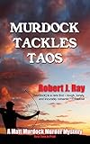 Murdock Tackles Taos (Matt Murdock Murder Mystery)