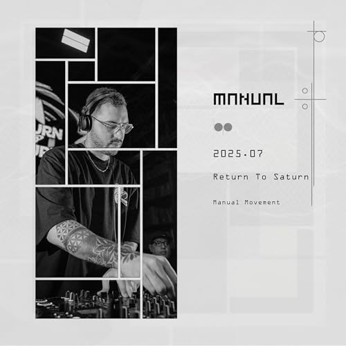 Manual Movement July 2025: Return To Saturn Podcast Por  arte de portada