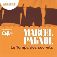 Le Temps des secrets livre audio
