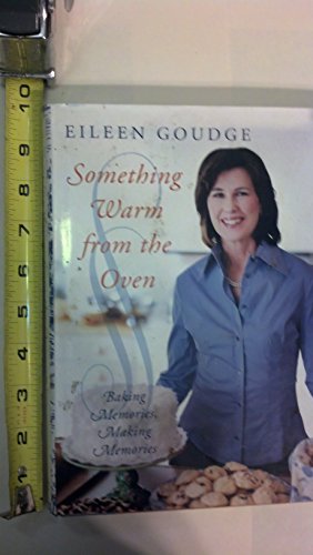 Something Warm from the Oven