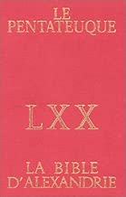 Download La Bible d'Alexandrie LXX : Le Pentateuque PDF