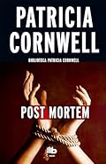 Post Mórtem (Doctora Kay Scarpetta 1)