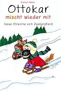 Ottokar mischt wieder mit: Neue Streiche vom Zauberpferd 3739220104 Book Cover