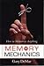 Memory Mechanics