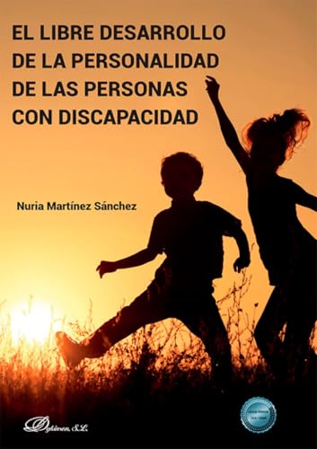 Portada de El libre desarrollo de la personalidad de las personas con discapacidad