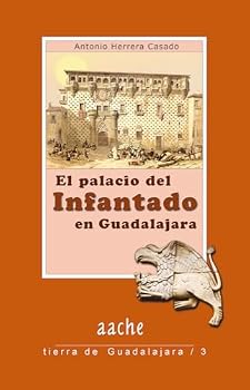 Paperback El Palacio del Infantado en Guadalajara [Spanish] Book