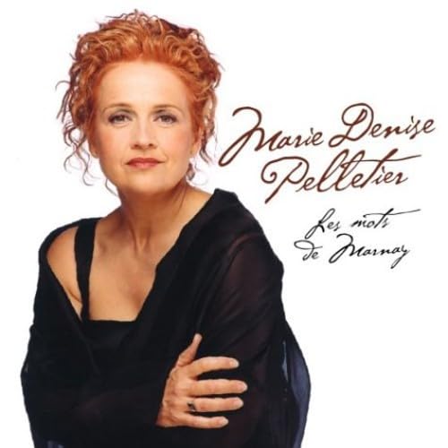 Les Mots de Marnay [Audio CD] Marie Denise Pelletier