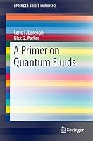 A Primer on Quantum Fluids 3319424742 Book Cover