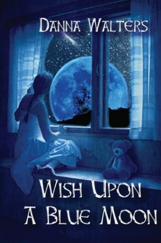 Wish Upon A Blue Moon: 2