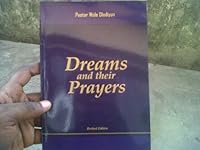 Dreams and Their Prayers 9780851186 Book Cover