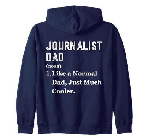 Periodista Papá Trabajo Profesión Día del Padre Periodismo Papá Sudadera con Capucha