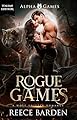 Rogue Games: Un Romance di Mutaforma Lupo (Giochi Alpha Vol. 1)