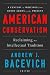 American Conservatism: Reclaiming an Intellectual Tradition