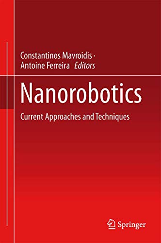 Nanorobotics: Current Approaches and Techniques view 2