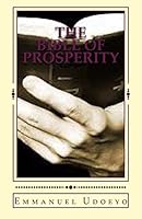 The Bible of Prosperity: An Ancient Secret Code for Wealth 1505213347 Book Cover