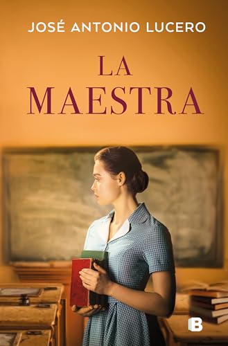 La maestra (Grandes novelas)