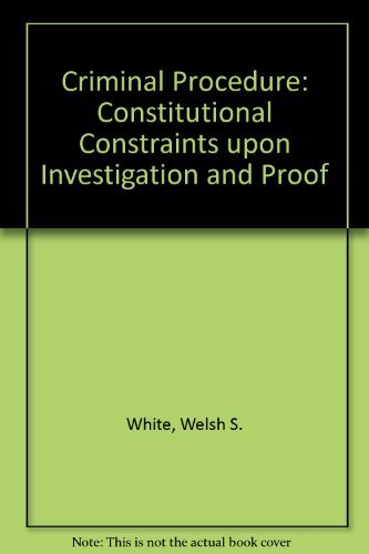 Criminal Procedure : Constitutional Constraints... 0256164878 Book Cover