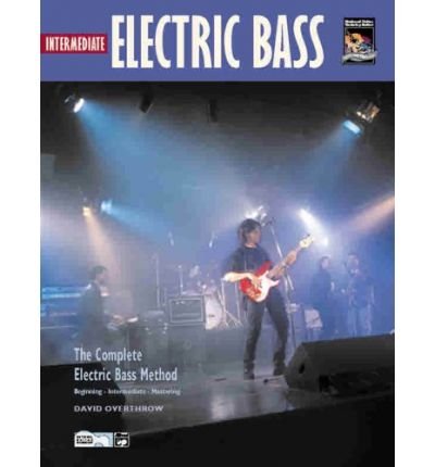 Complete Electric Bass Method: Intermediate Electric Bass, Book & CD (The Complete Electric Bass Method) (Paperback) - Common      Paperback