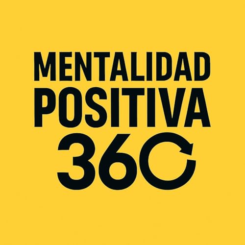 Mentalidad Positiva 360 cover art