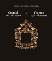 Frames 15th 18th century /anglais/italien 8895284534 Book Cover