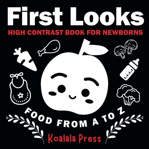 Image of First Looks: Food From A To Z: High Contrast Book For Newborns (First Looks: High Contrast Book For Newborns)