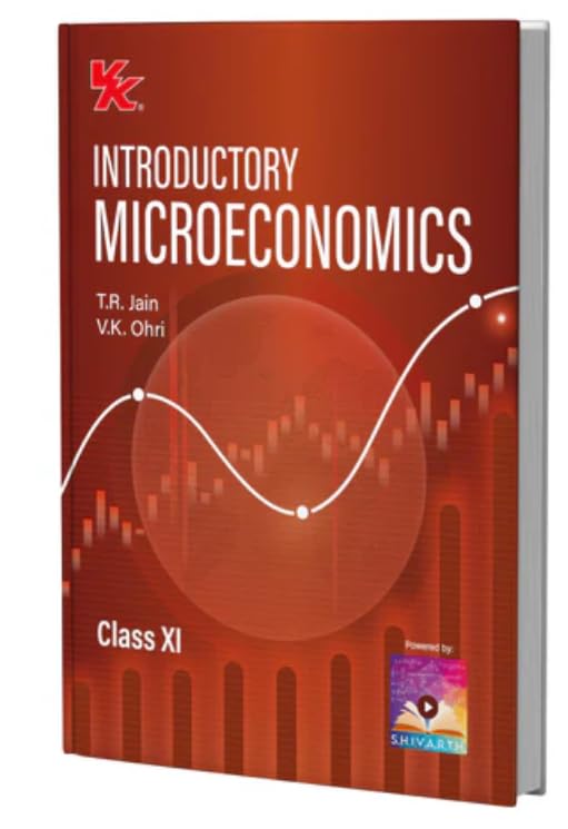 VK INTRODUCTORY MICROECONOMICS FOR CLASS 11 REVISED EDITION 2025