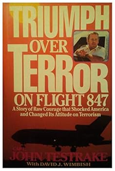 Hardcover Triumph Over Terror on Flight 847 Book